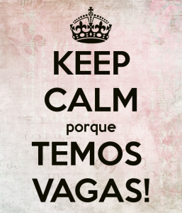 keep-calm-porque-temos-vagas